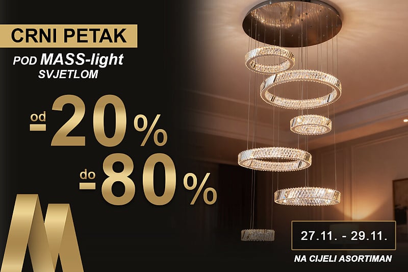 Od 27. do 29. novembra Black Friday pod MASS-light svijetlom: Iskoristite popuste do 80%