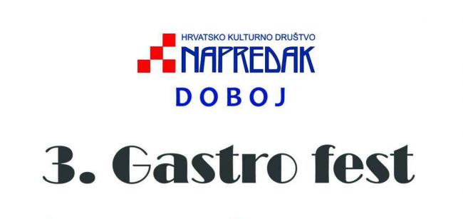 DOBOJSKI INFO NAJAVLJUJE: Treći Gastro fest, praznik tradicije, kulture i domaće kuhinje